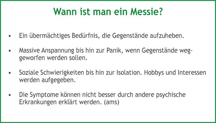 Das Messie-Syndrom: Geborgenheit im Chaos Ab wann wird Chaos zwanghaft? Diese Punkte geben Orientierung.