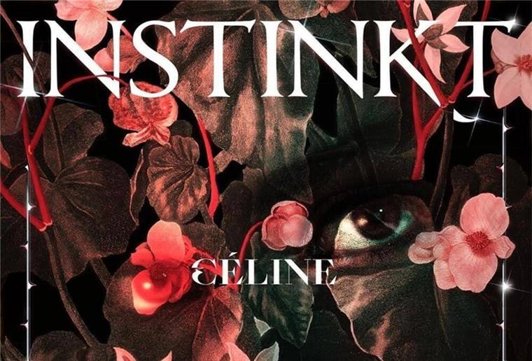 Die EP „Instinkt“ von Céline.