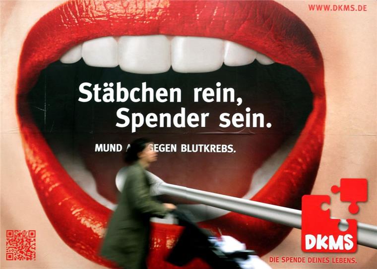 Dieses Werbeplakat macht deutlich, wie einfach die Registrierung ist: Mittels einer Speichelprobe werden die Gewebemerkmale des potentiellen Spenders ermittelt und in der Spenderdatei gespeichert.