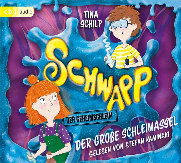 Tina Schlipp: Schwapp, der Geheimschleim – Der große Schleimassel. cbj audio, ab 8 Jahren, 2 CDs, ca. 2 Stunden, 12,99 Euro. Buchvorlage: cbj.